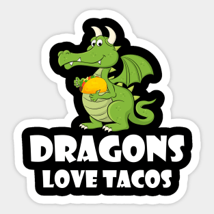 Dragons Love Tacos Sticker